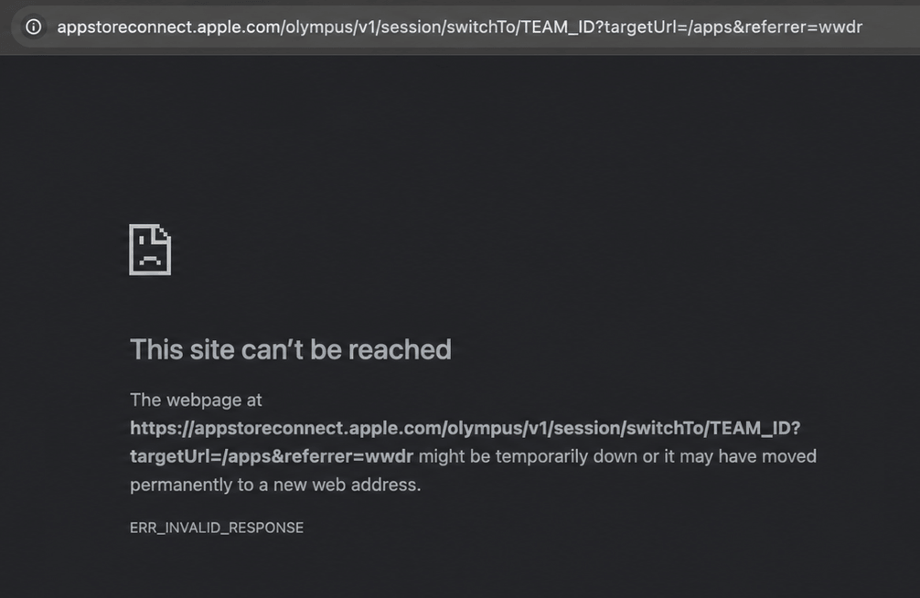 ERR_INVALID_RESPONSE when opening a new App Store Connect account